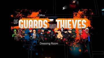 Of Guards and Thieves